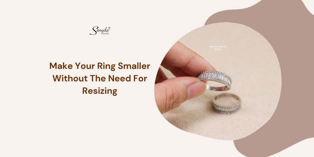 Make Your Ring Smaller Without The Need For Resizing How to make a ring smaller without resizing