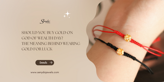 Should you buy gold on God of Wealth Day? The meaning behind wearing gold for luck