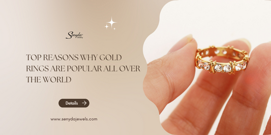 Top reasons why gold rings are popular all over the world
