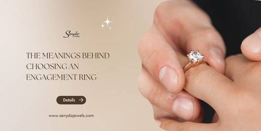 The meanings behind choosing an engagement ring