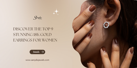 Discover the top 9 stunning 18K gold earrings for women
