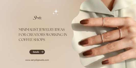 Minimalist jewelry ideas for creators working in coffee shops