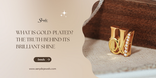 What is gold-plated? The truth behind its brilliant shine