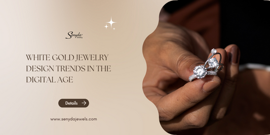 White gold jewelry design trends in the digital age