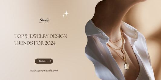 Top 5 jewelry design trends for 2024: Shine bright with unique pieces