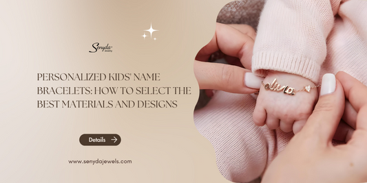 Personalized kids' name bracelets: How to select the best materials and designs