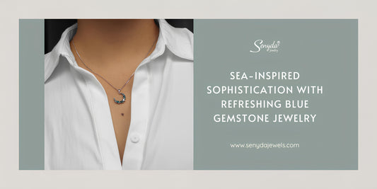 Sea-Inspired Sophistication With Refreshing Blue Gemstone Jewelry