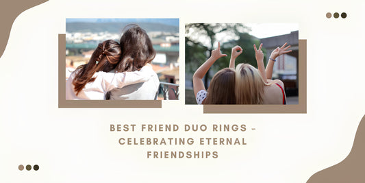 Best Friend Duo Rings – Celebrating Eternal Friendships