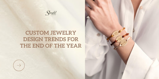 Custom Jewelry Design Trends For The End Of The Year
