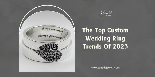 The Top Custom Wedding Ring Trends Of 2023