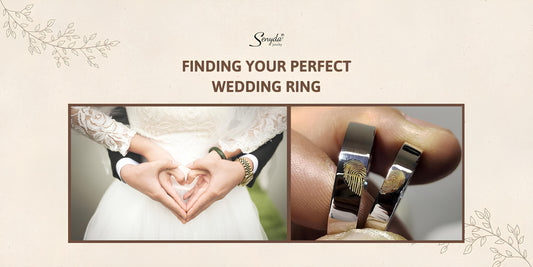 Finding Your Perfect Wedding Ring