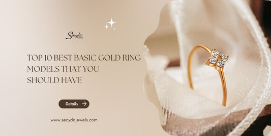 Top 10 best basic gold ring models that you should have