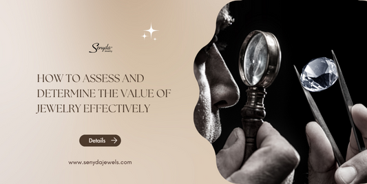 How to assess and determine the value of jewelry effectively