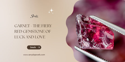 Garnet - The fiery red gemstone of luck and love